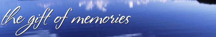 The Gift of Memories